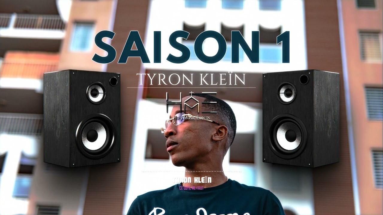 Tyron KLEÏN - Ce qu'il me faut(HME)