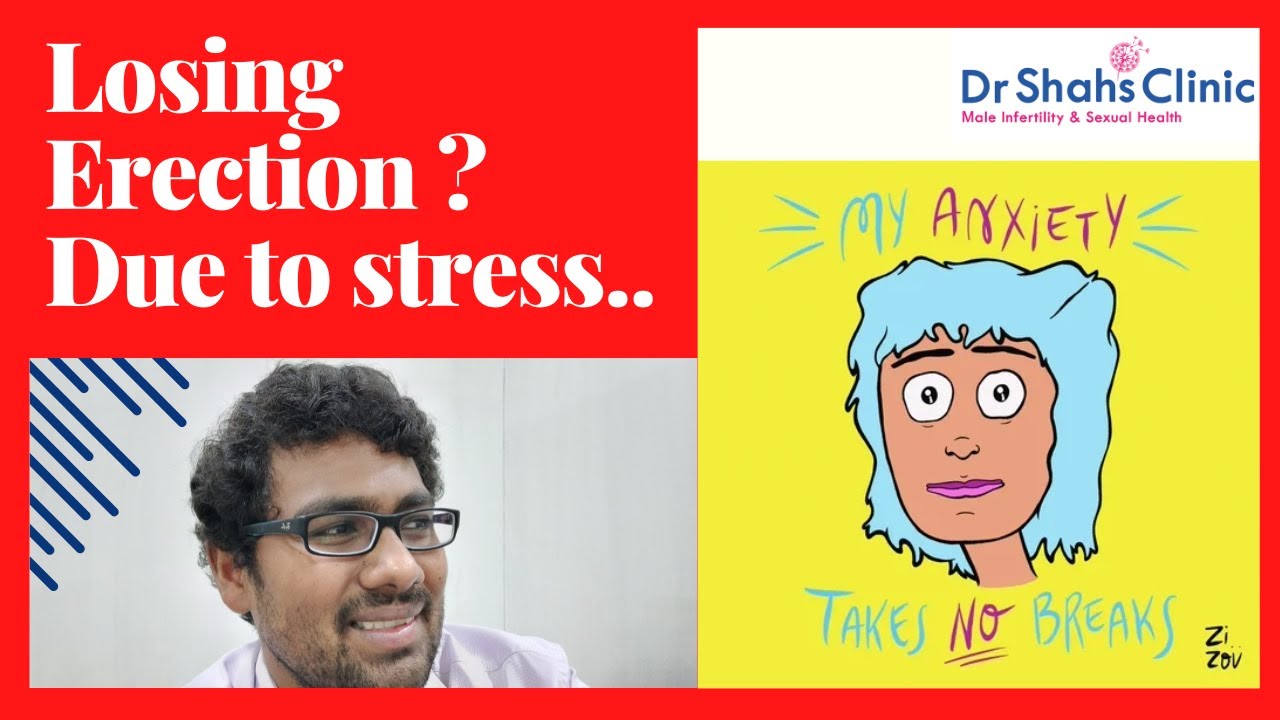 How to get rid of erectile dysfunction performance anxiety? @DrShahDupesh