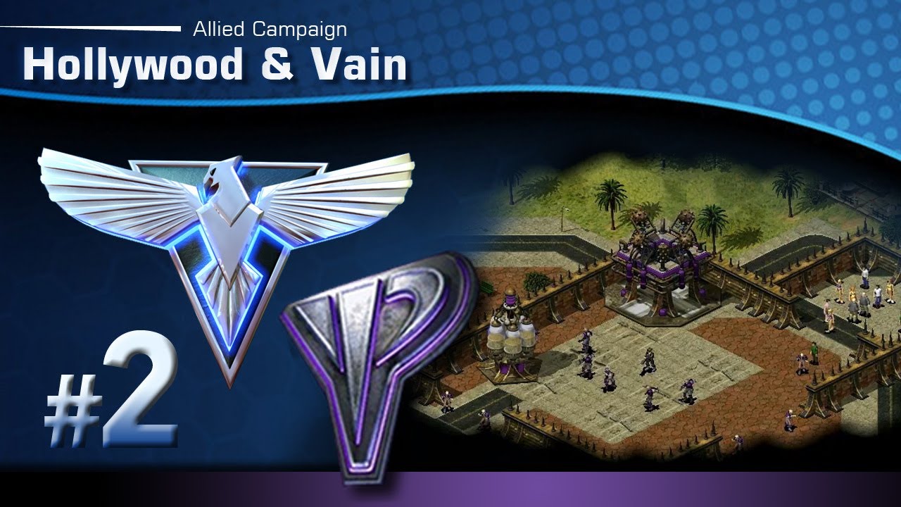 Red Alert 2: [YR] - Allied Mission 2 - Hollywood & Vain  [Long-play & Tips]