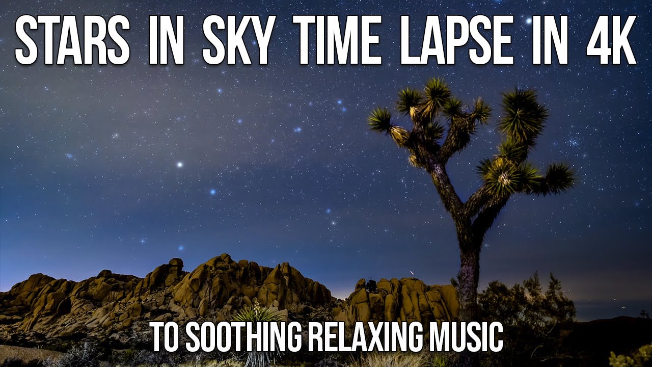 Mesmerizing Time Lapse of Stars in 4K to Relaxing Music