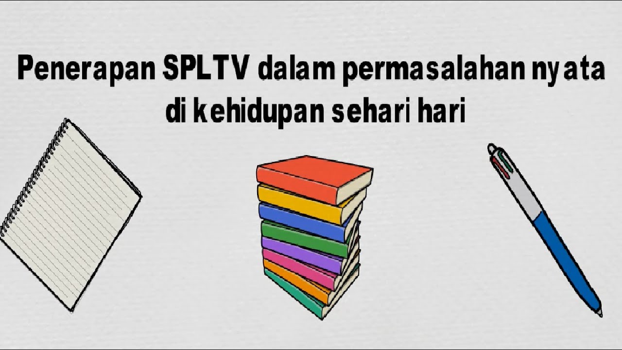 KOMAT (KOnten MATematika) #2 - Belajar SPLTV
