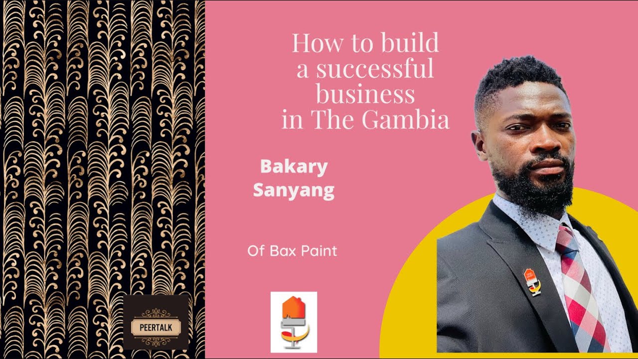 How this young man built a successful paint business empire in The Gambia |PeerTalk 32 | 10/10/2022