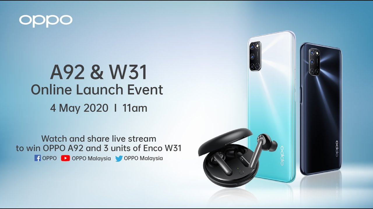 OPPO A92 & W31 Online Launch Event