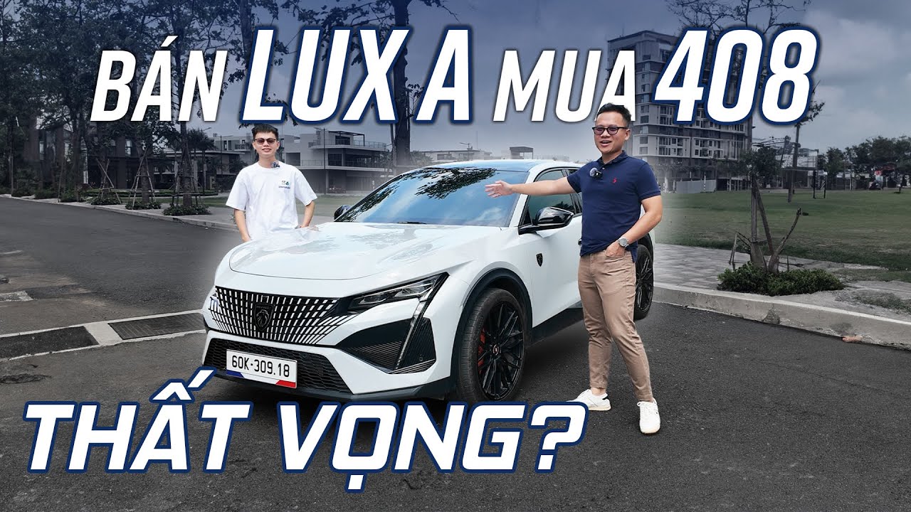 Bỏ LuxA, Cọc NGAY Peugeot 408 vì ĐẸP, chủ xe có hối hận sau nửa năm?