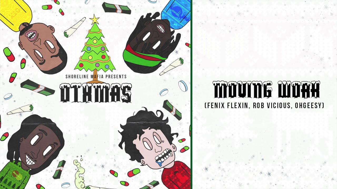 Shoreline Mafia - Moving Work (Fenix Flexin, Rob Vicious, OhGeesy) [Official Audio]