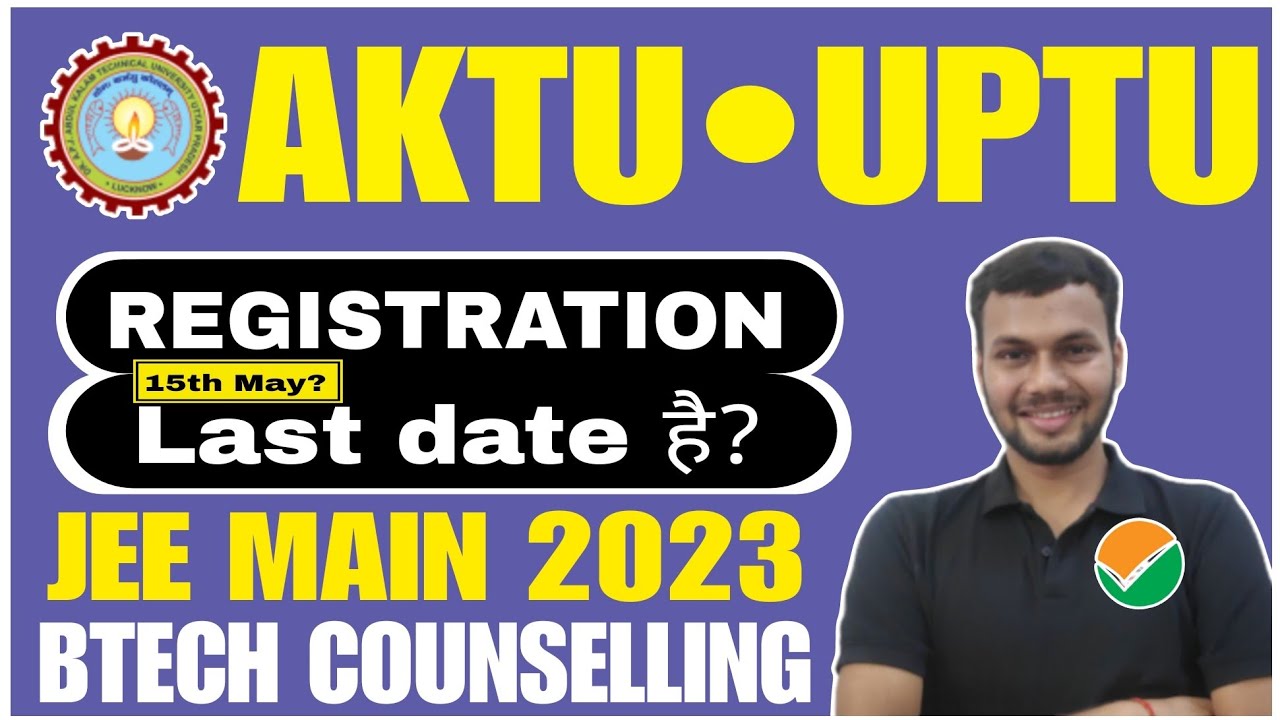 🤔UPTU COUNSELLING 2023 DATE? | AKTU/UPTU COUNSELLING 2023 REGISTRATION DATE | UPTU COUNSELLING 2023