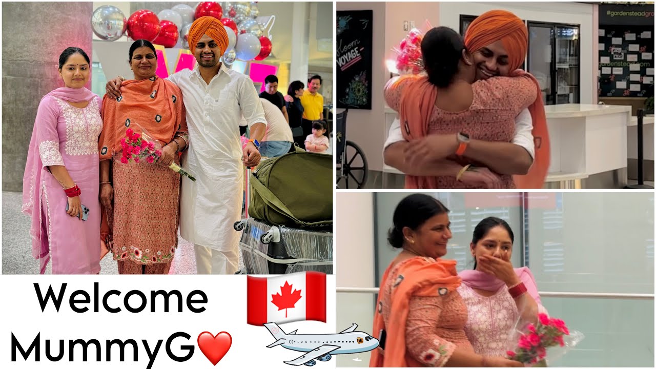 Welcome To Canada MummyG🇨🇦❤️ | navhappy Bhullar