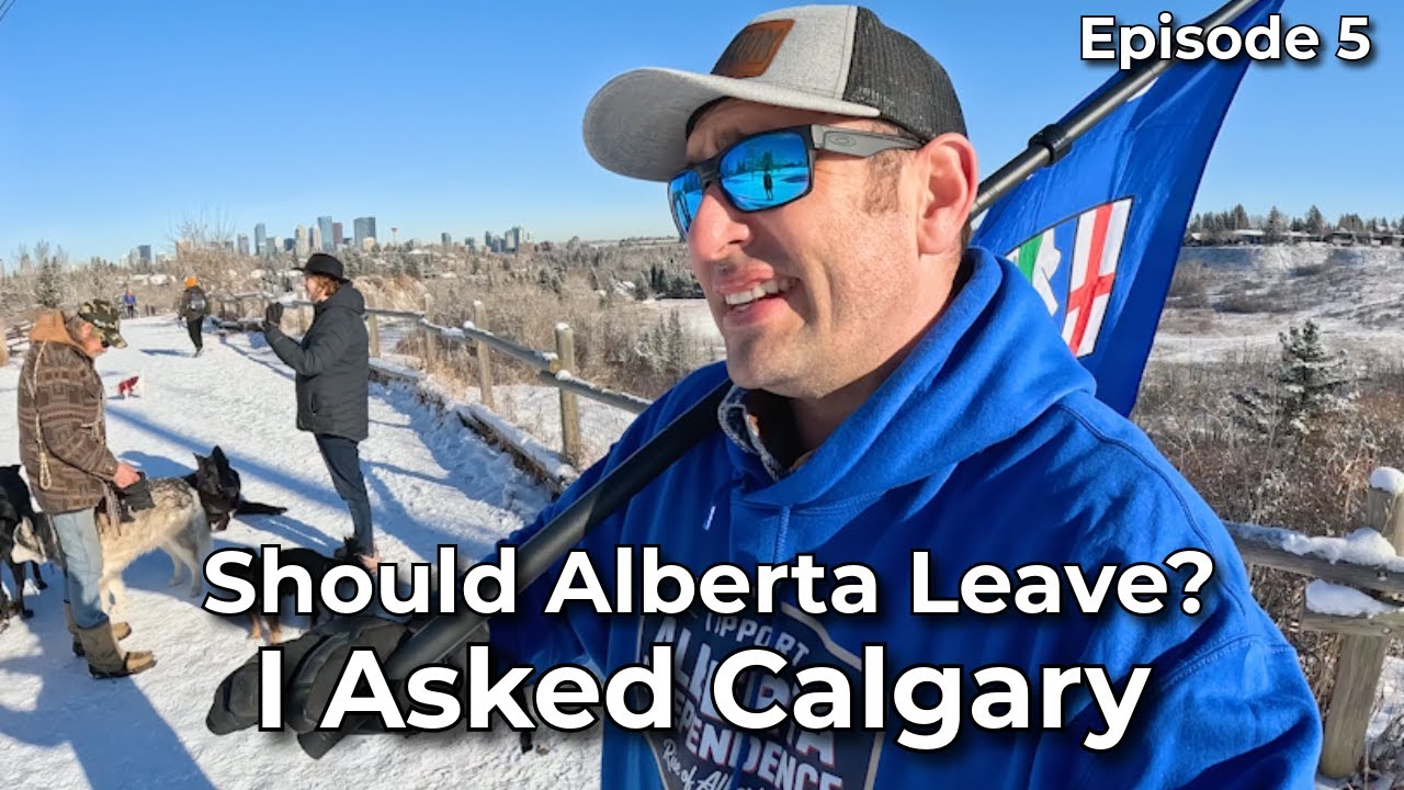 I Asked People in Calgary If Alberta Should Leave Canada