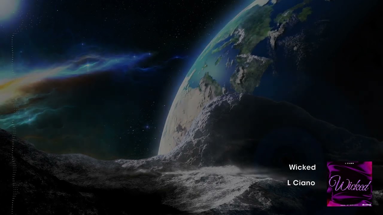 L CIANO - Wicked (Lyricvideo)