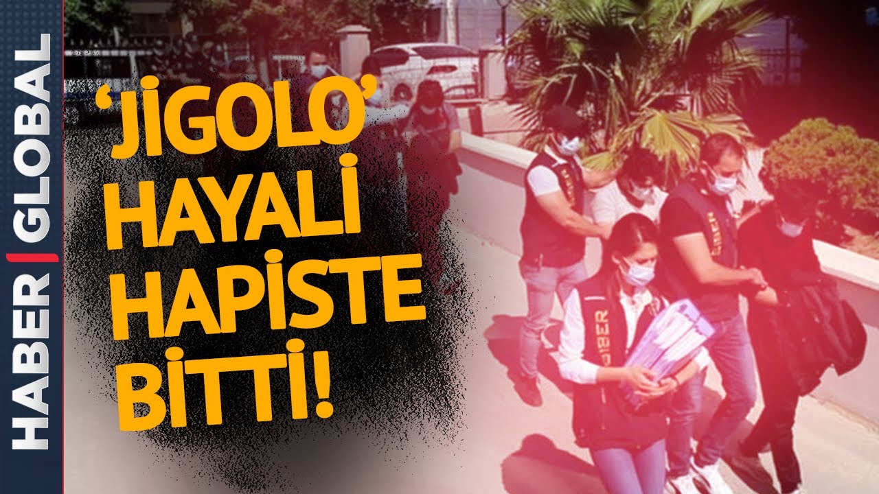 Nasıl İnandılar? Jigolo Hayali Hapiste Bitti!