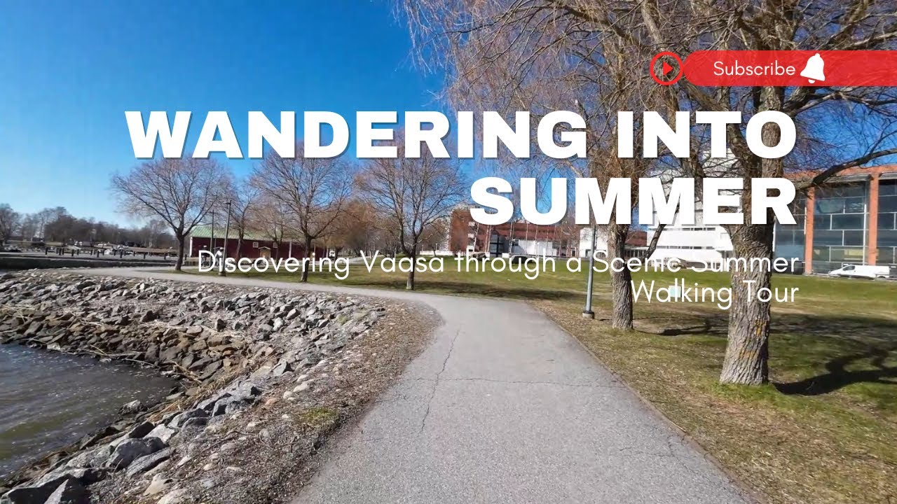 Summer Stroll in Vaasa: Discovering Hidden Gems 🔥 | Immersive City Walking Tour