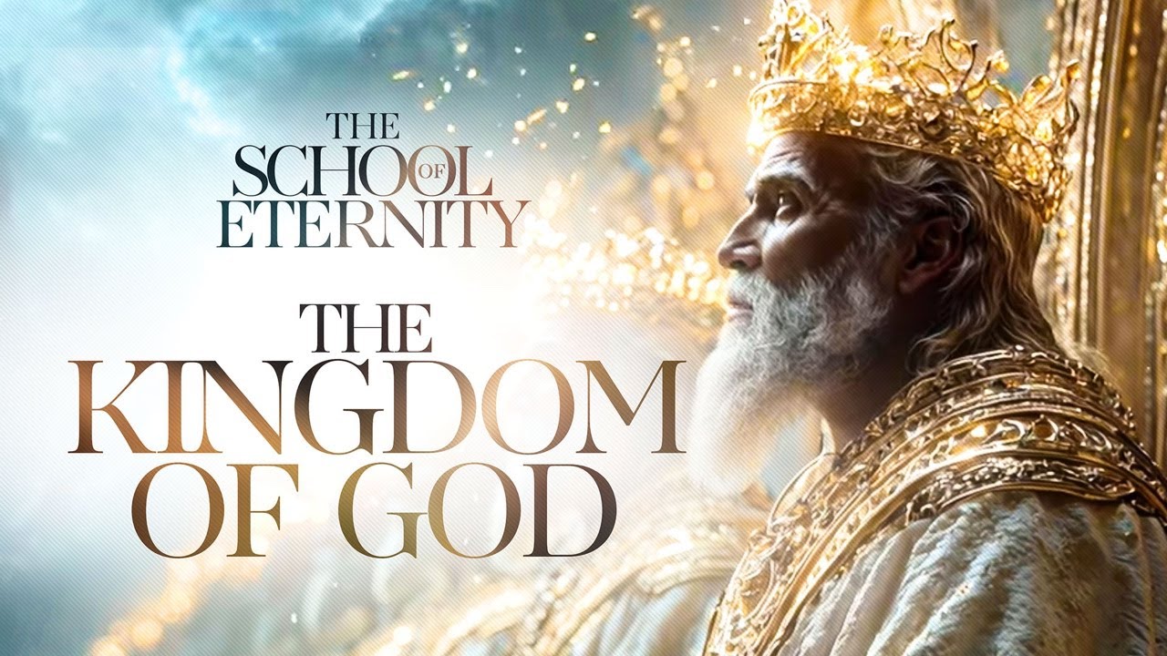 The Kingdom of God
