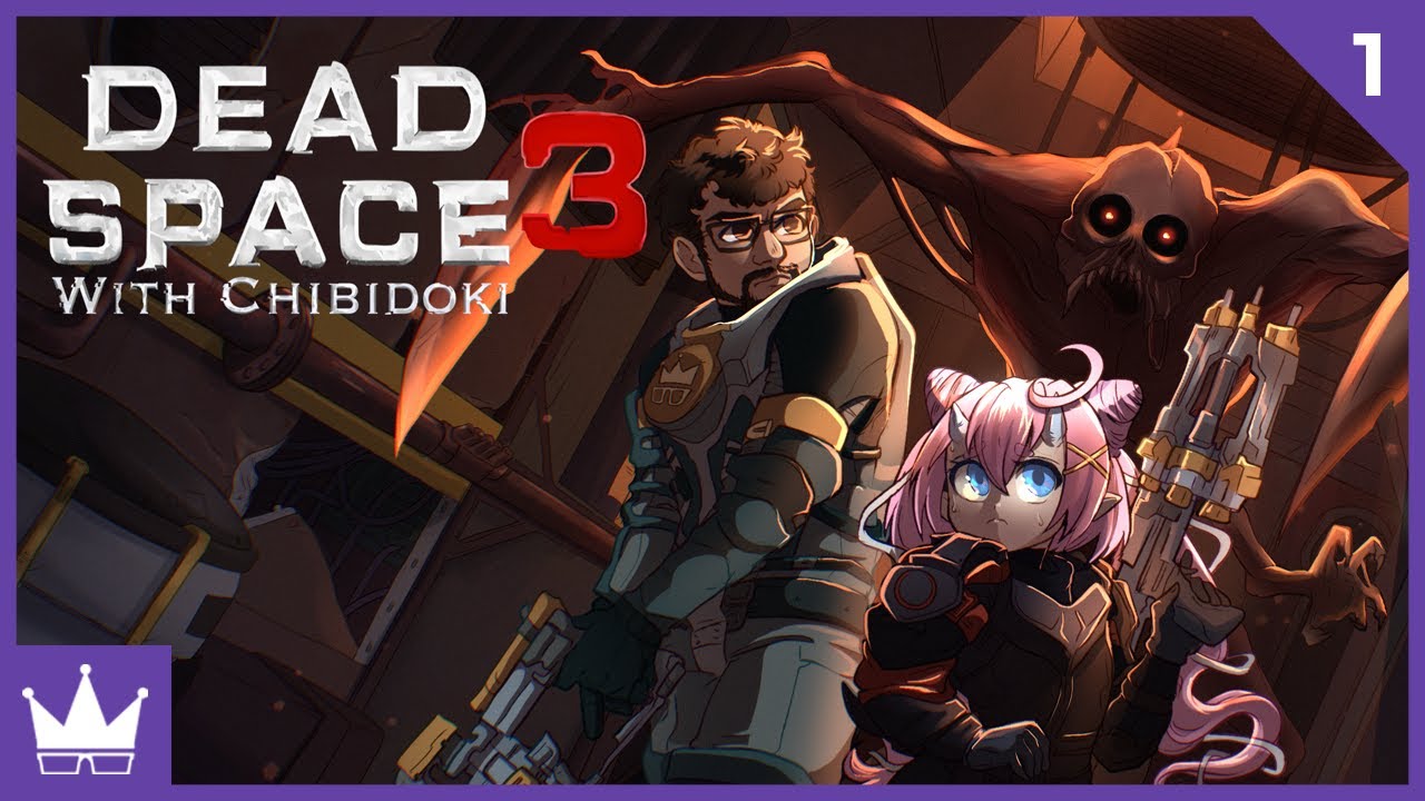 Twitch Livestream | Dead Space 3 w/chibidoki Part 1 [PC]