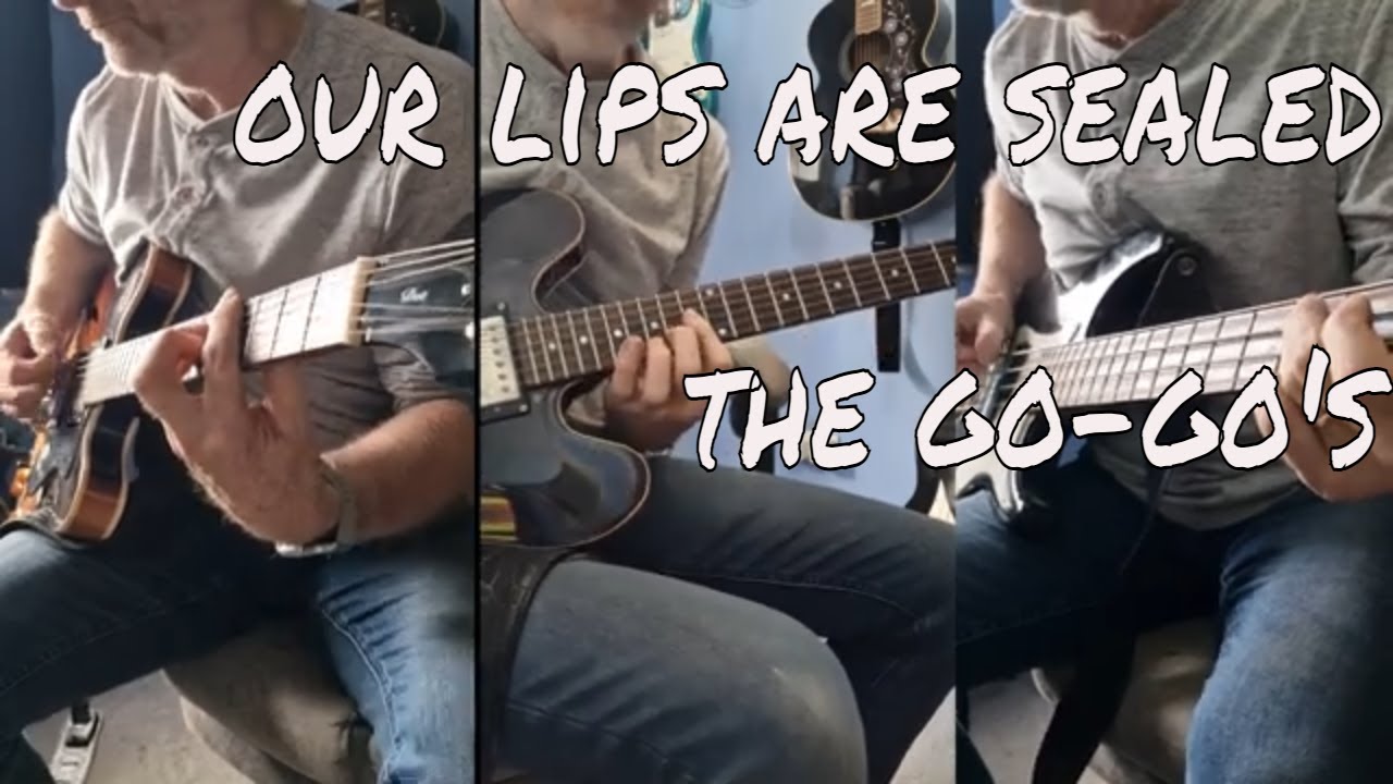 Наши губы запечатаны гитарным кавером The Go Go