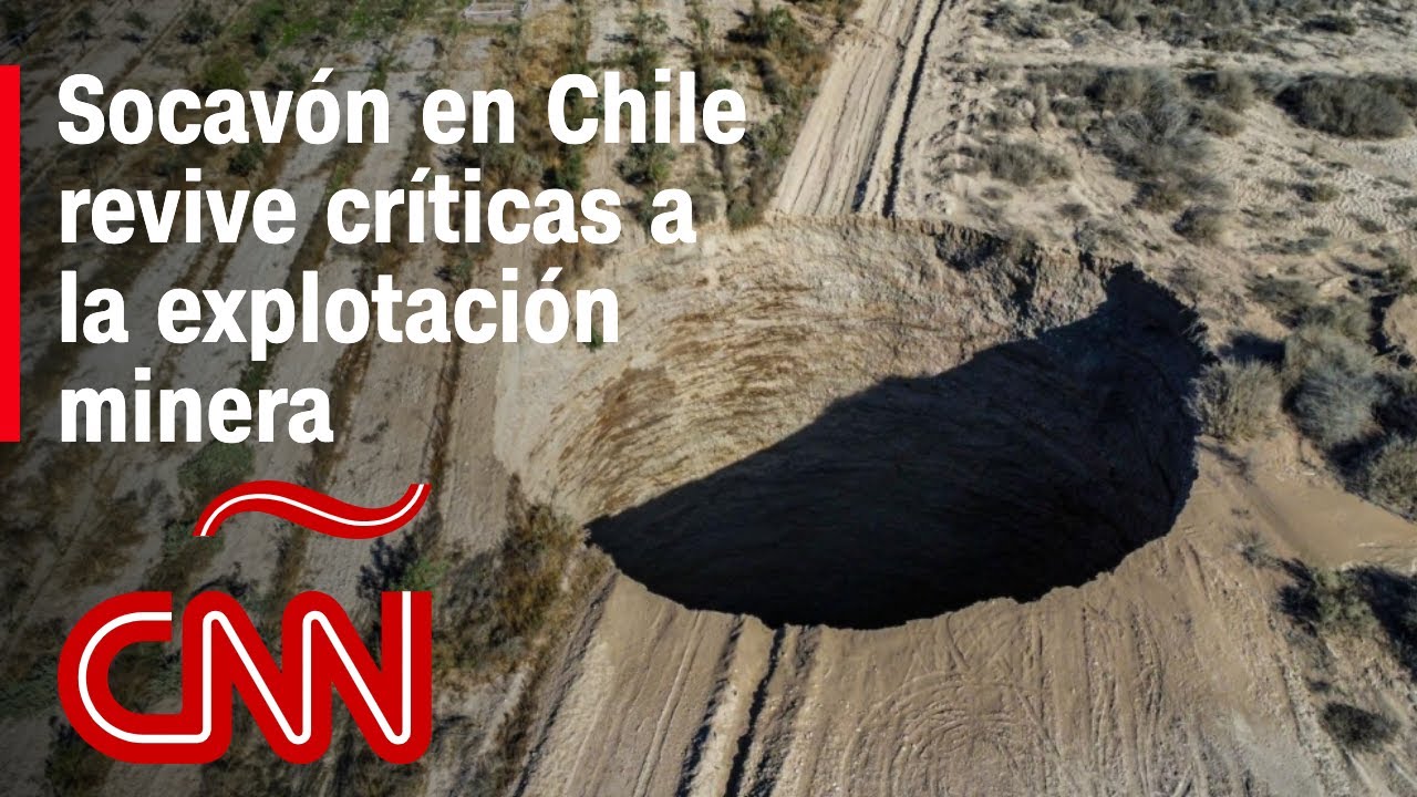 Las principales hipótesis en torno al misterioso socavón en Tierra Amarilla, Chile