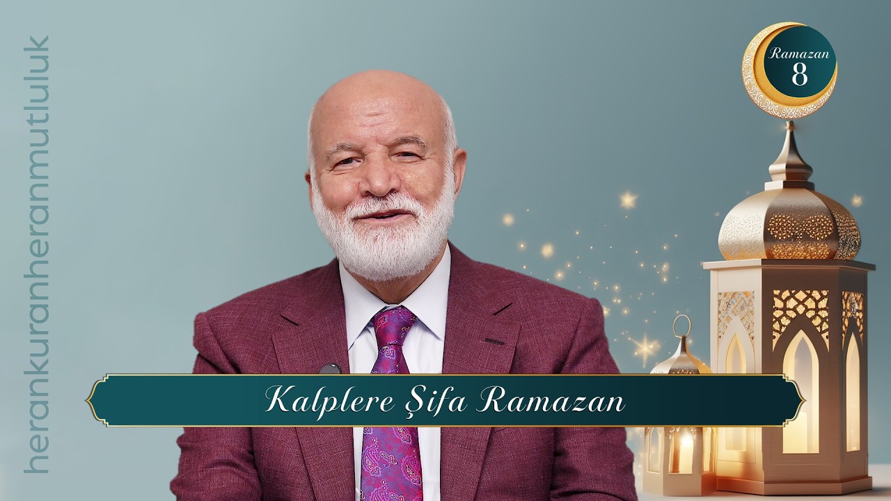 Bölüm 8: Kalplere Şifa Ramazan | @dr.abdulcabbarboran​