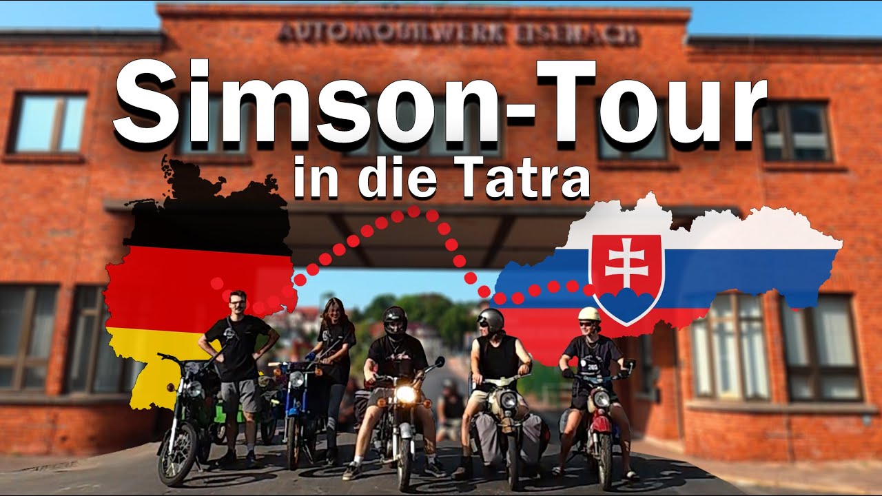 Die Simson Tour in die Tatra | Trailer