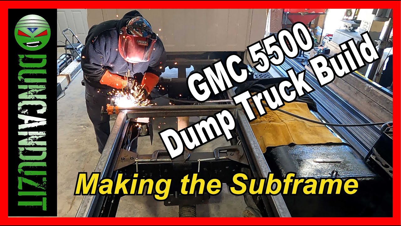 Uhaul, GMC 5500, Dump Truck Build, Subframe fabrication, Flux core, Dual shield, Welding, C-5500