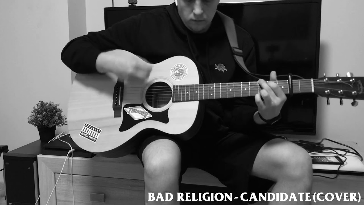 Candidate - Bad Religion (guitar cover by Timewaster)