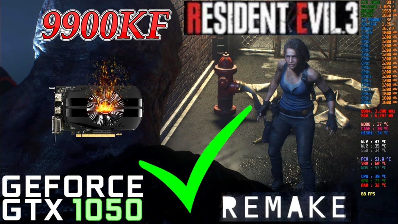 Resident Evil 3 Remake i9 9900KF | GTX 1050