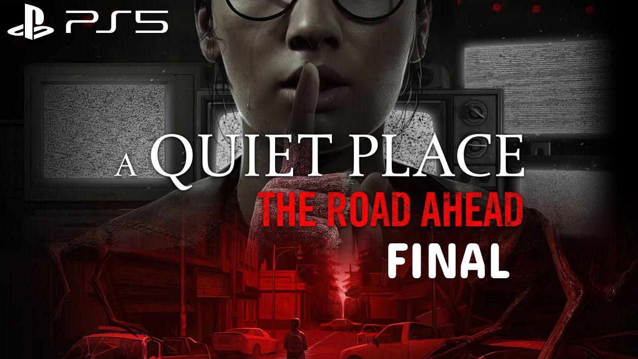 A Quiet Place: The Road Ahead ► Тихое Место ► PS5 ► Прохождение # Финал