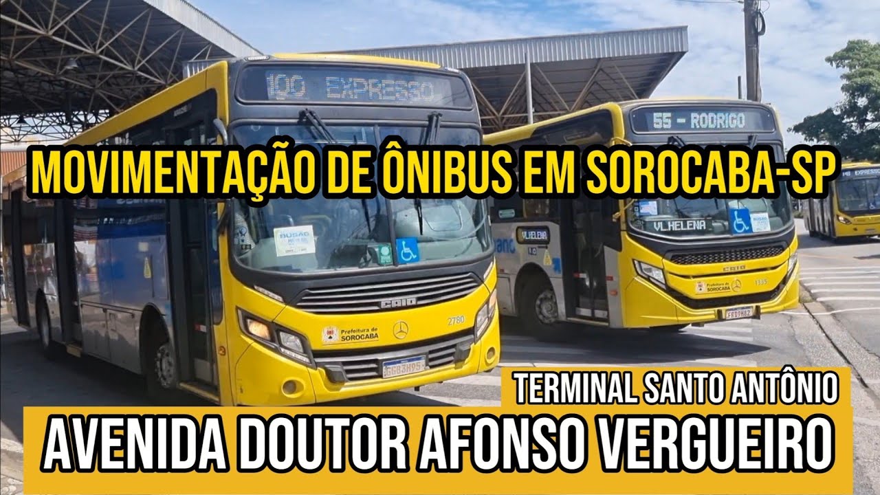 ✅️[ Terminal Santo Antônio #5 ] Movimentação de Ônibus em Sorocaba-SP