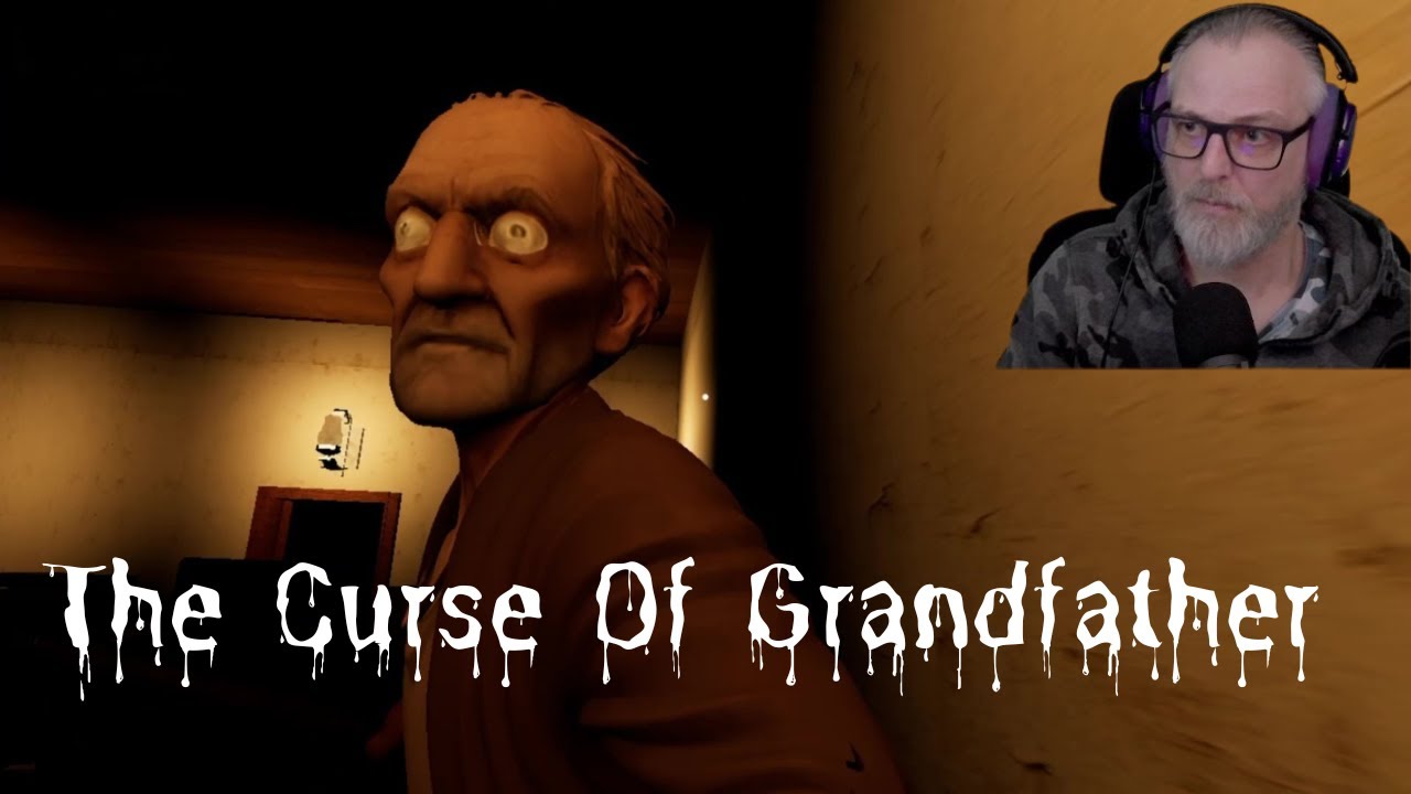 The Curse Of Grandfather | Wir sind in einer dunklen Nacht im Haus unserem Großvaters gefangen.