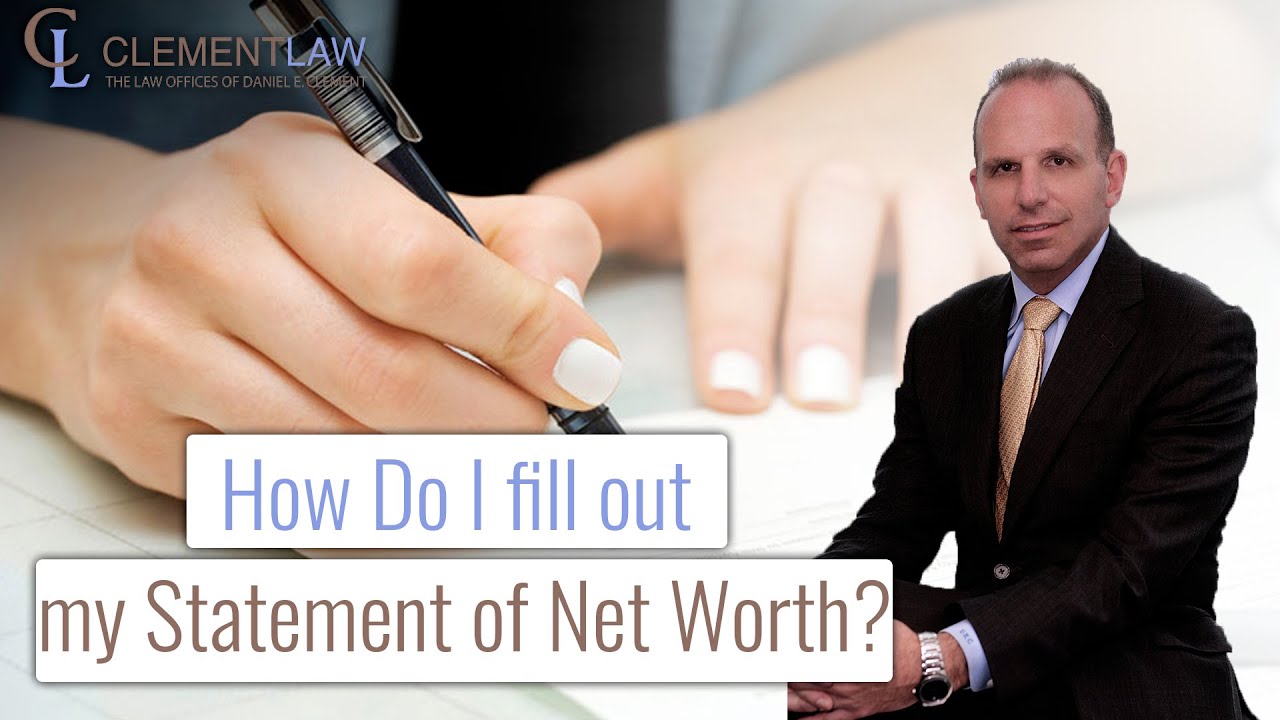 How to Fill Out Your Net Worth Statement in Your New York Divorce