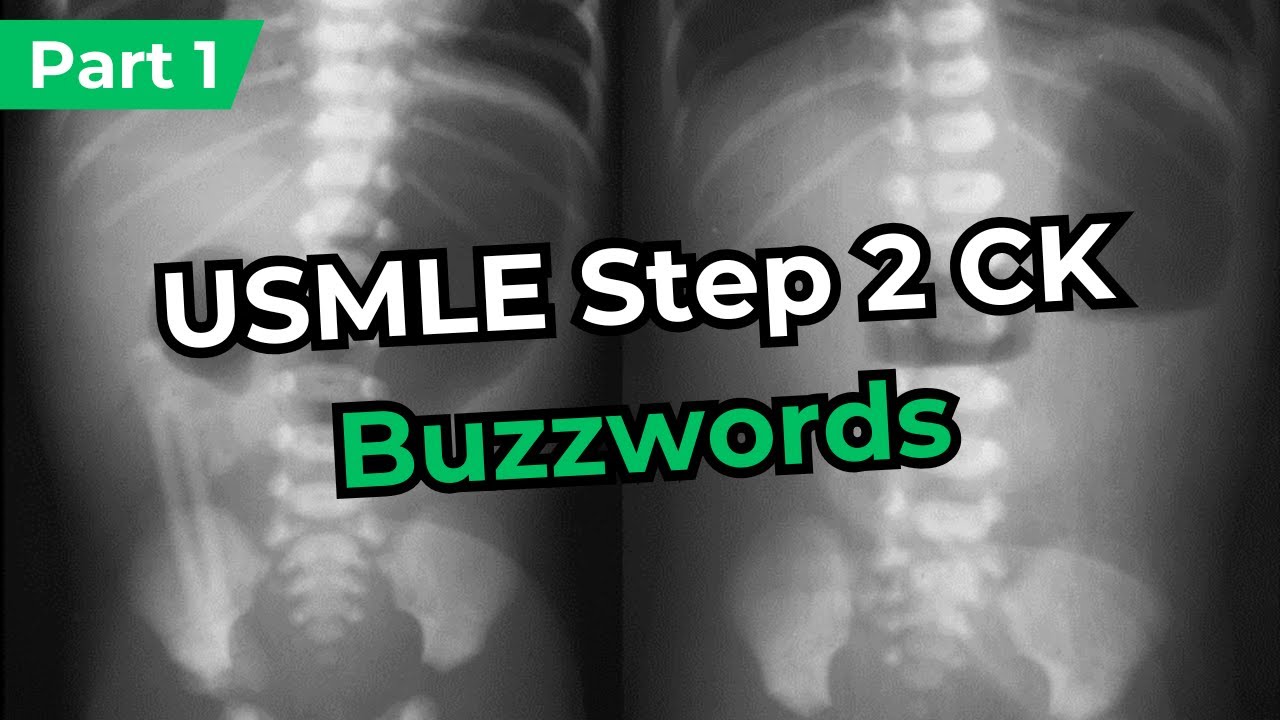 USMLE Шаг 2 CK Ключевые слова (Часть 1)