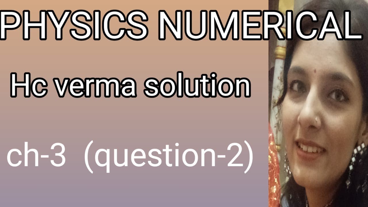 hc Verma solution