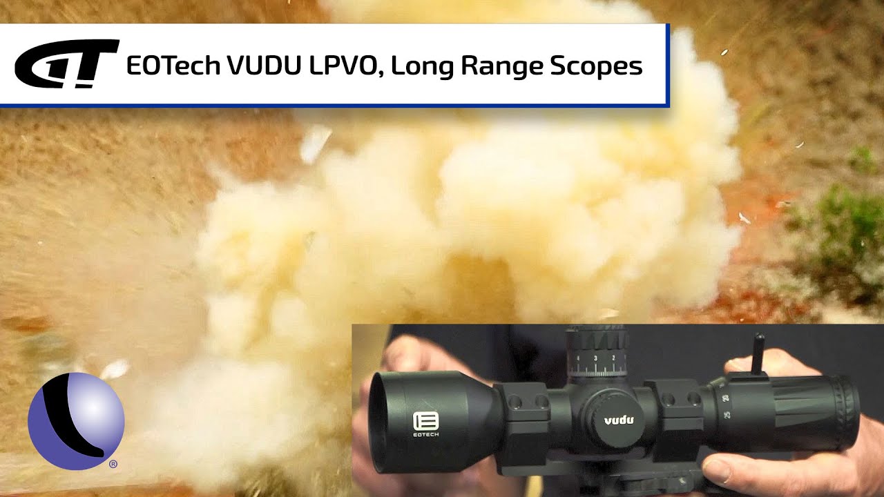 EOTech's New VUDU LPVO and L/R Riflescopes | Guns & Gear