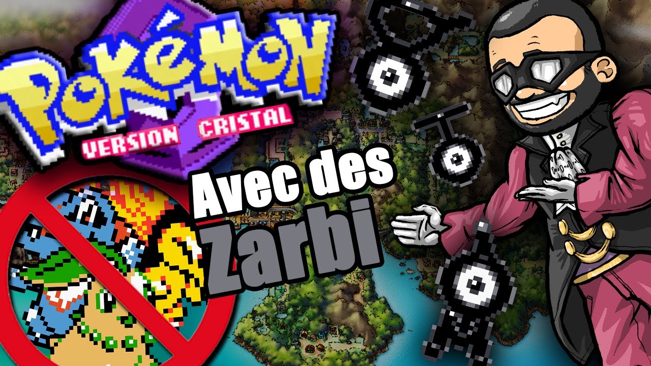 Finir Pokemon Cristal avec des Zarbi