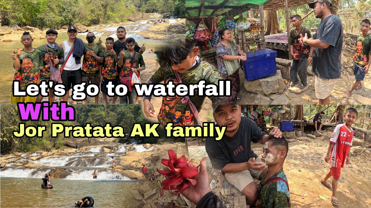 Go to waterfall with Jor Pratata family 🥰