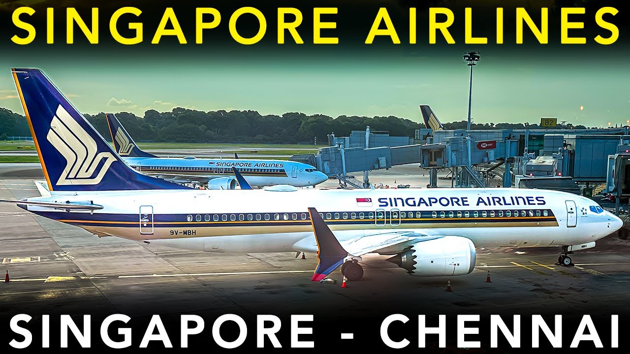 First time on Boeing B737MAX8 of SINGAPORE AIRLINES - Singapore to Chennai | TRIP REPORT