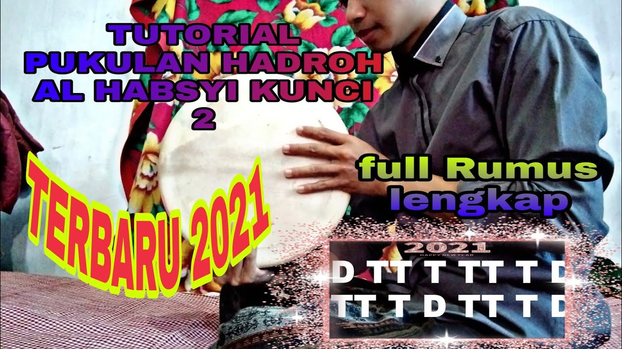 TERBARU TUTORIAL PUKULAN HADROH AL HABSYI KUNCI 2 || Part 2