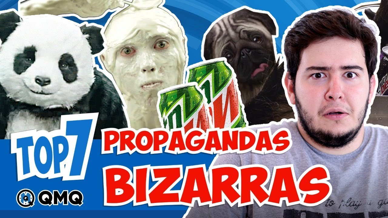 PROPAGANDAS BIZARRAS | Top 7 | QMQ S03E108