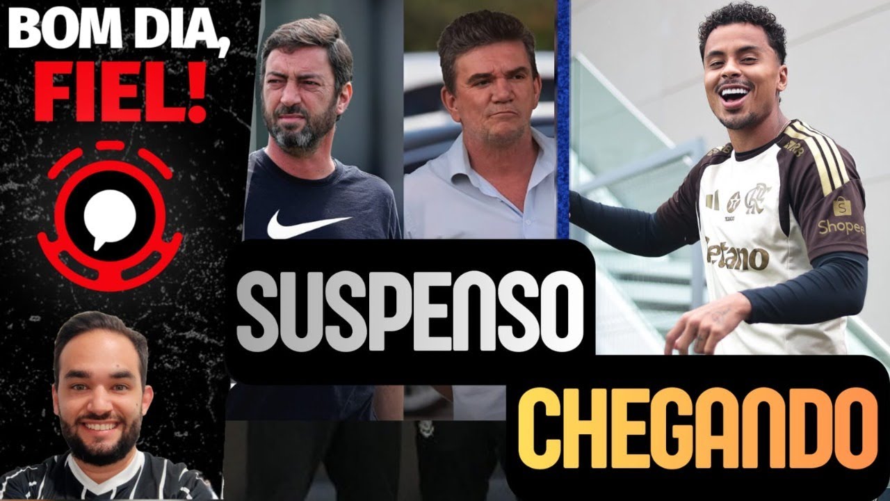 TEM REFORÇO CHEGANDO / ZACARIA / SUSPENSÃO DE PROCESSO / PATROCINADOR NOVO /BOM DIA FIEL #303