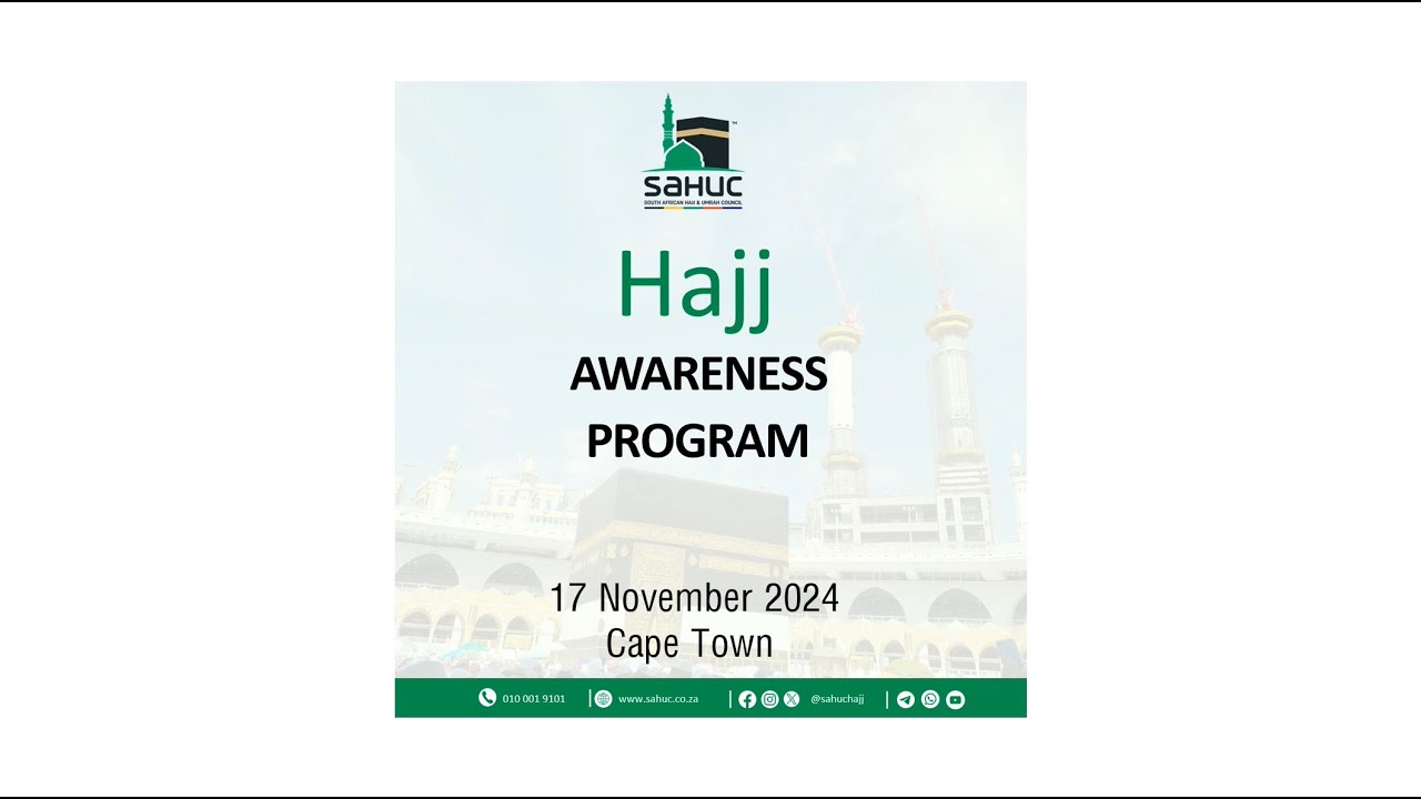 Hajj Awareness Program 17 November 2024 Cape Town
