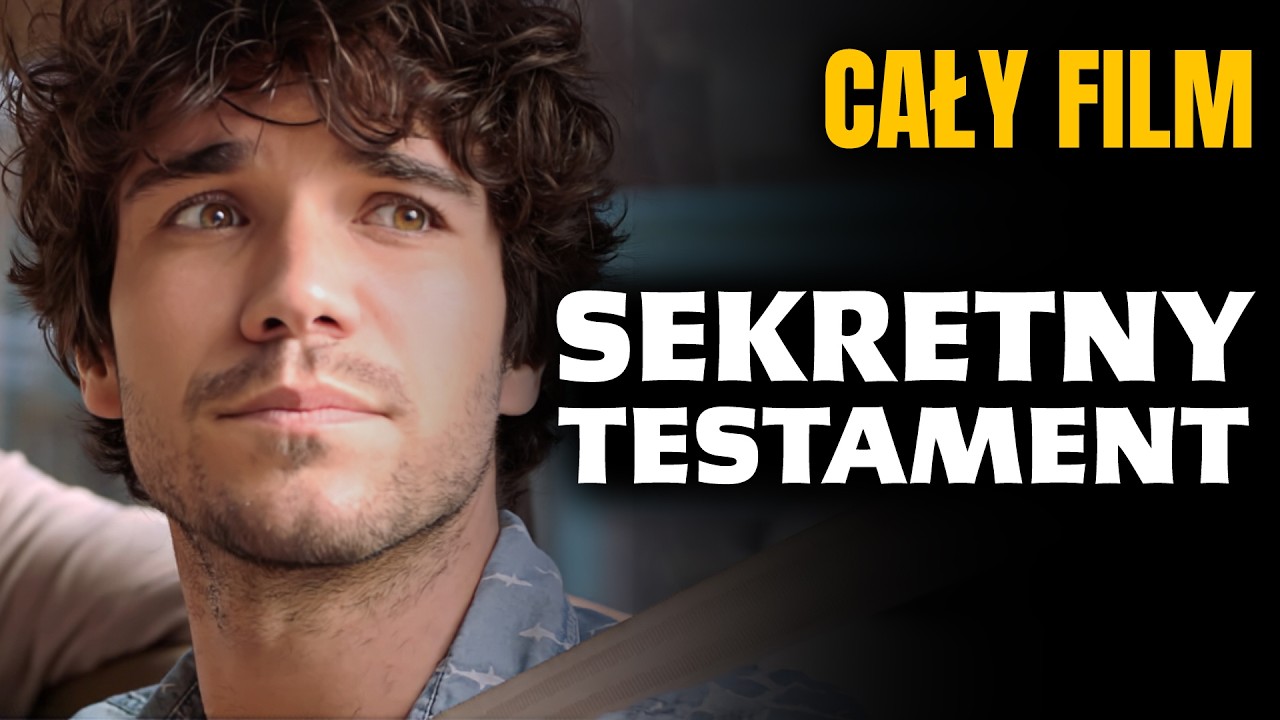SEKRETNY TESTAMENT (2016) | Polski lektor | Dramat | Cały film