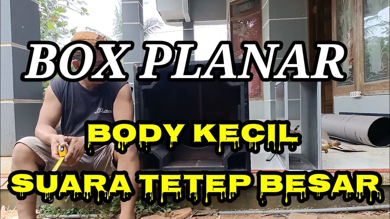 BOX PLANAR VERSI BREWOG LEBIH KECIL SUARA GLEERR