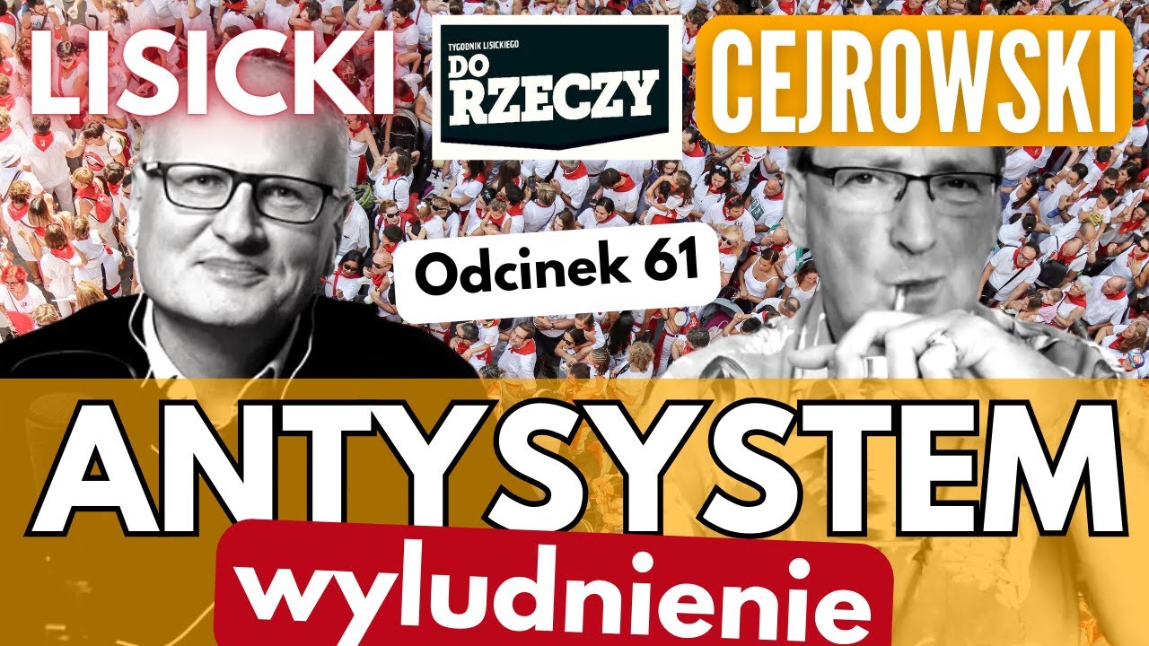 Ma być nas mniej - Antysystem odc. 61 z 2024/2/21