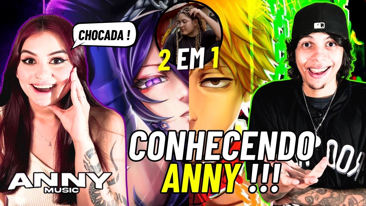 (MERECE MUITO) CONHECENDO ANNY | 2 em 1 | Luxúria (Denji)  e Vozes da Inexistência - REACT VT e LELE