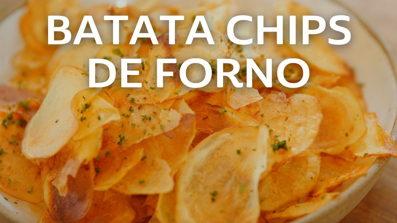 Batata Chips de Forno - Chef Felipe Caputo