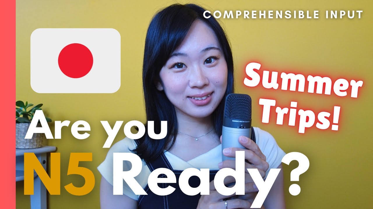 JLPT N5 Japanese Listening 🇯🇵 If you understand this, you're N5 level! | Summer Trips 優しい日本語