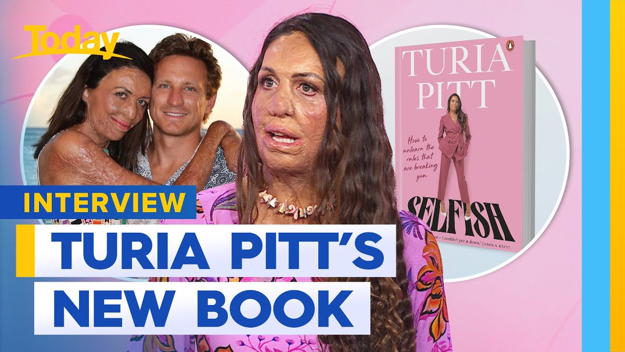 Turia Pitt discusses her new book, 'Selfish' | Today Show Australia