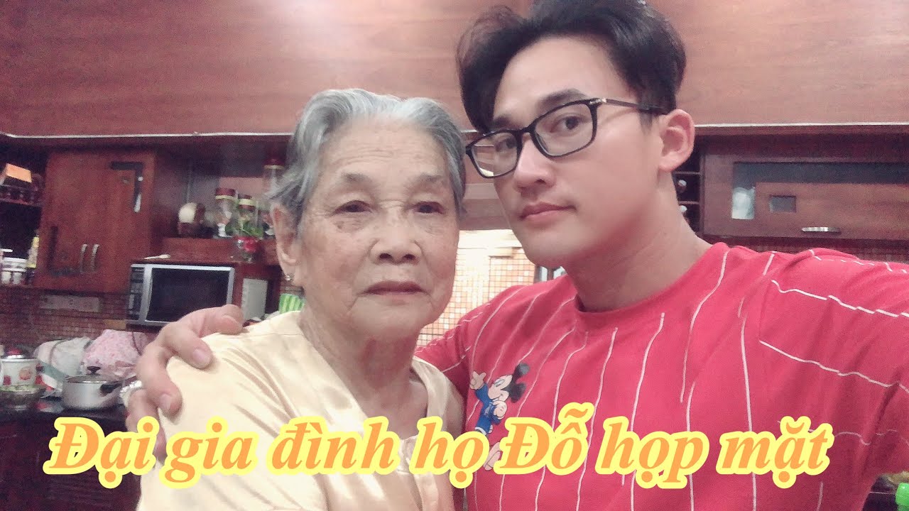 Hà Trí Quang và Bà Nội làm đám giỗ cho ông nội!! Đại gia đình họ Đỗ họp mặt.