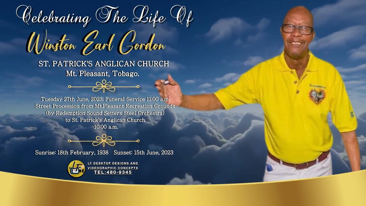 Celebrating The Life of the Renowned and Beloved Winston Earl Gordon