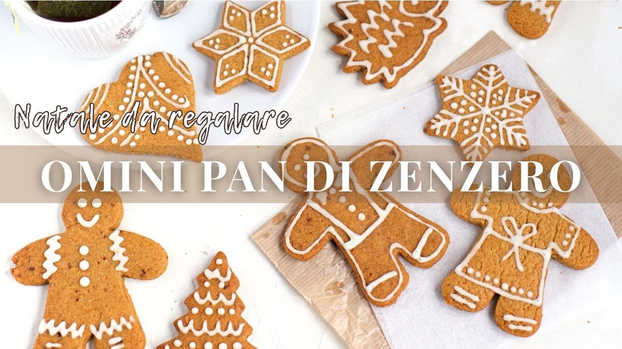 BISCOTTI DI NATALE da REGALARE: la mia Ricetta COLLAUDATA dei PAN DI ZENZERO (Gingerbread)