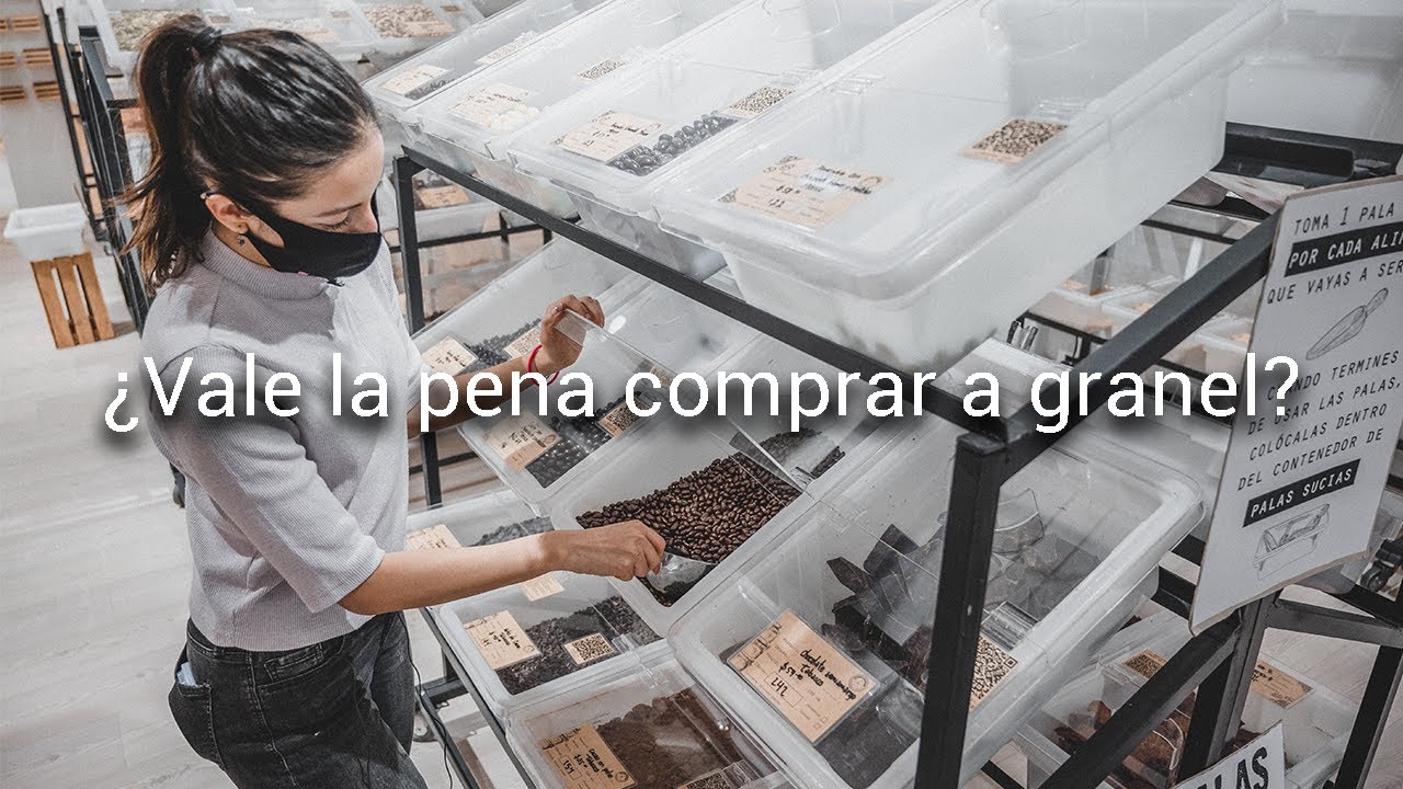 ¿Cómo es comprar a GRANEL en México? /  @Estado Natural   - Diana y Aarón (DYA)