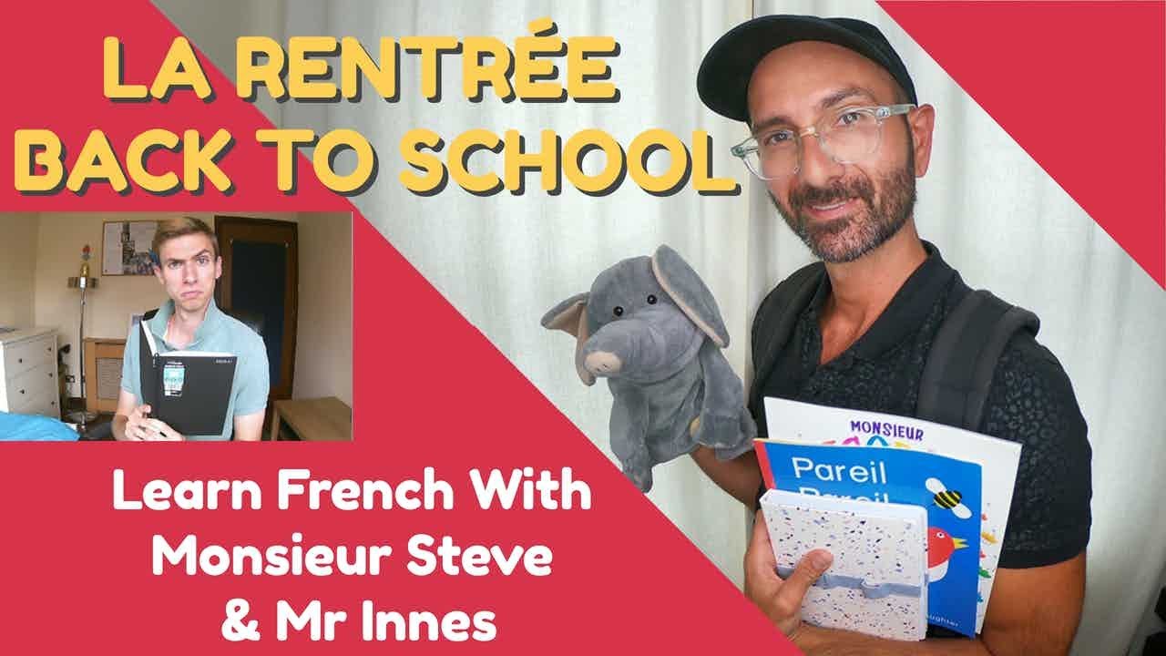 French Back To School / La Rentr&eacute;e / Introductions & Vocabulary / ft. @FrenchwithMrInnes